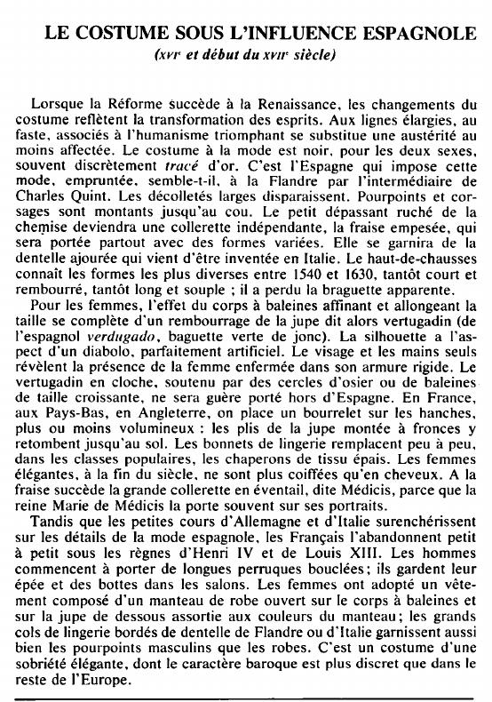 Prévisualisation du document LE COSTUME SOUS L'INFLUENCE ESPAGNOLE(xvie et début du xviie siècle).