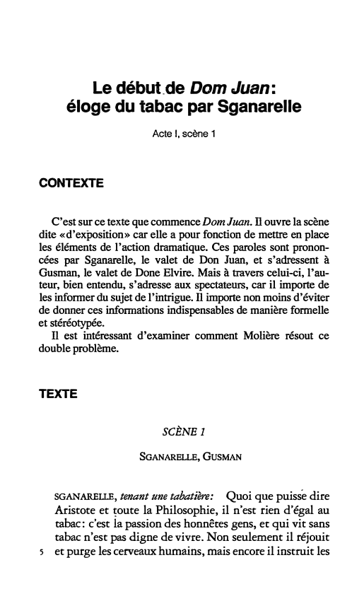 Prévisualisation du document Le début.de Dom Juan:
éloge du tabac par Sganarelle
Acte 1, scène 1

CONTEXTE
C'est sur ce texte que commence...