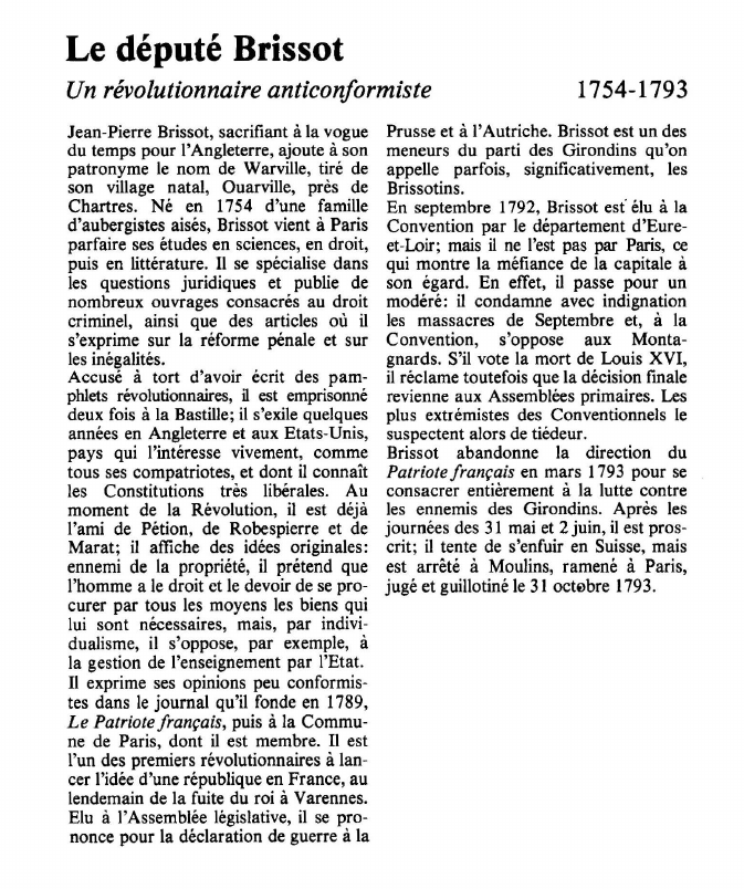Prévisualisation du document Le député BrissotUn révolutionnaire anticonformiste.