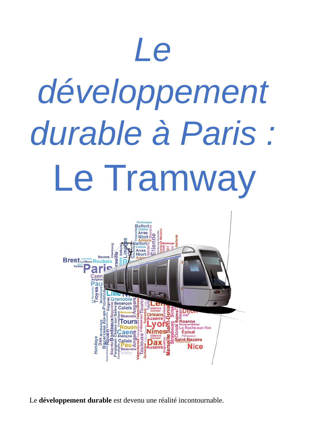Prévisualisation du document Le développement durable à Paris : Le Tramway
