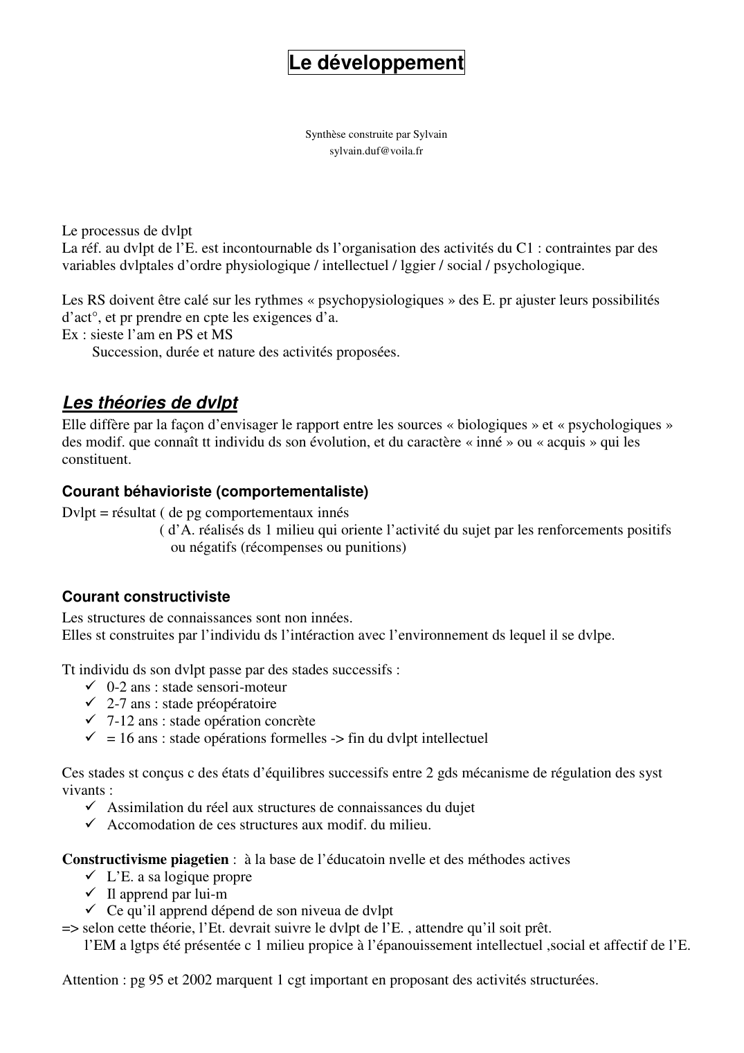 Prévisualisation du document Le développementSynthèse construite par Sylvainsylvain.