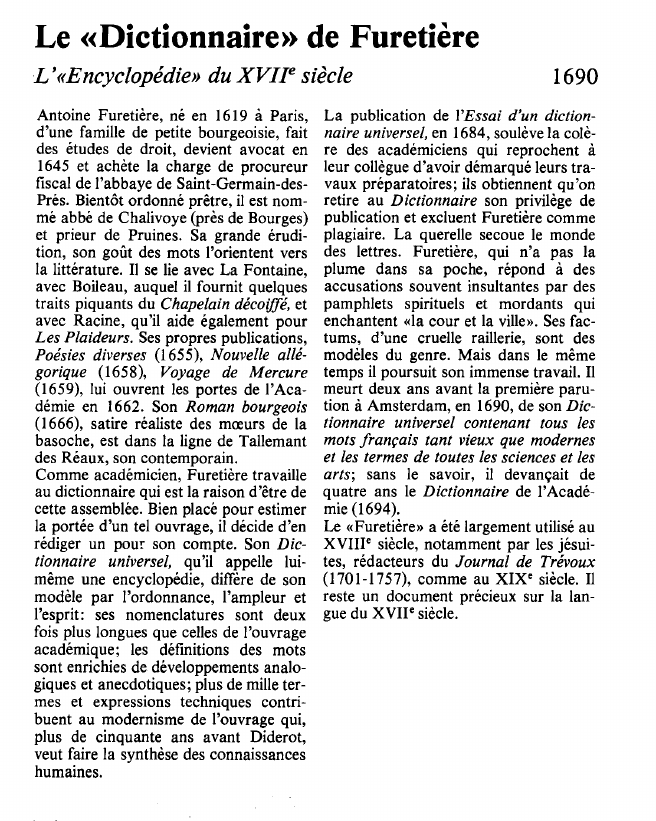 Prévisualisation du document Le «Dictionnaire» de FuretièreL'«Encyclopédie» du XVIIe siècle.