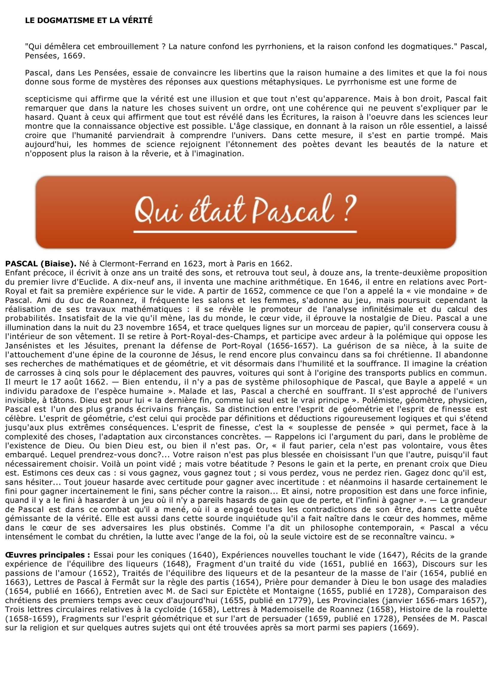 Prévisualisation du document LE DOGMATISME ET LA VÉRITÉ (Pascal)