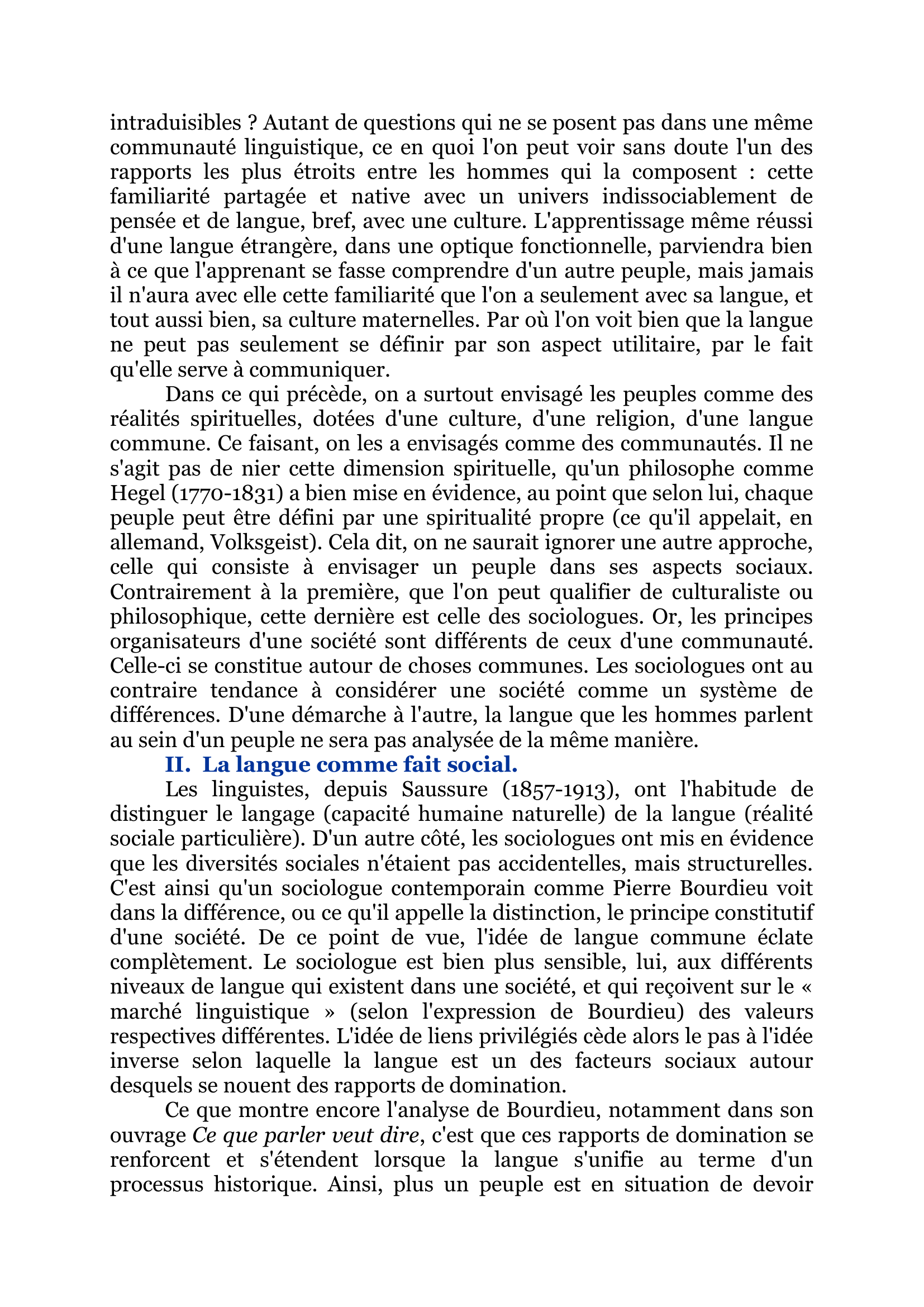 Prévisualisation du document Le fait de parler la même langue institue-t-il entre les  hommes des liens privilégiés ?