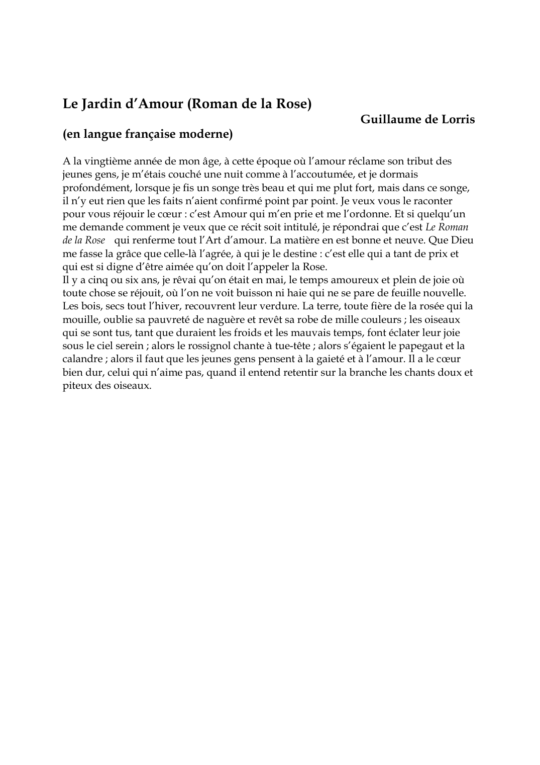 Prévisualisation du document Le Jardin d'Amour (Roman de la Rose)(en langue française moderne)Guillaume