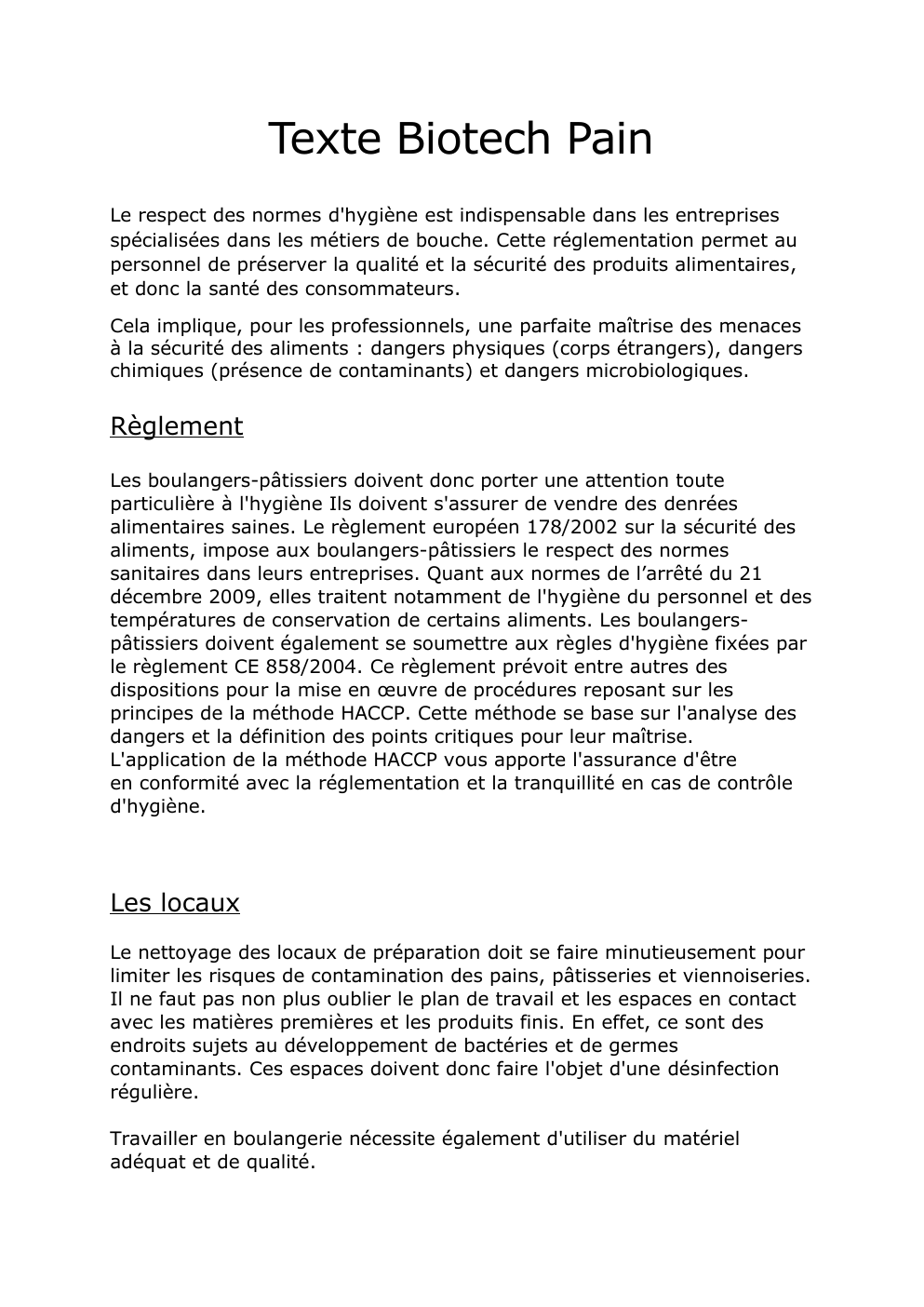 Prévisualisation du document Le Pain (règles de fabrication et législation)