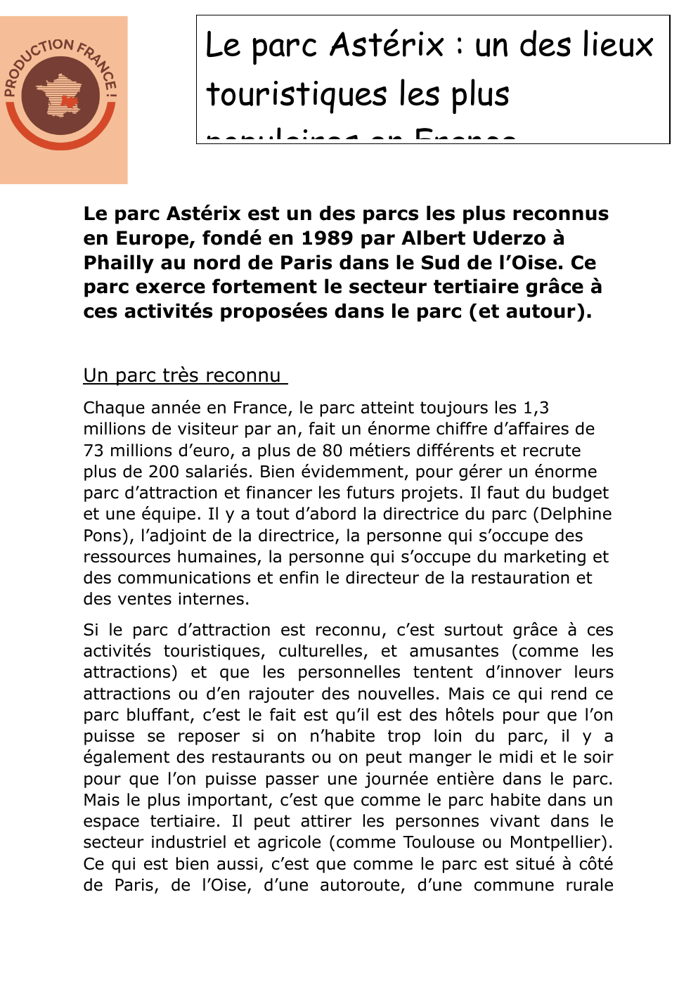 Prévisualisation du document Le parc Astérix : un des lieux touristiques les plus populaires en France.