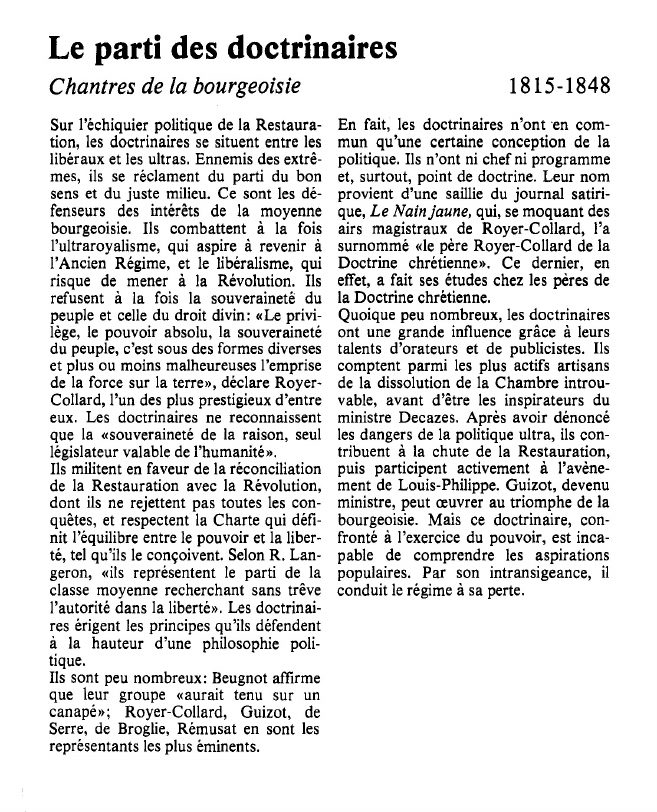 Prévisualisation du document Le parti des doctrinairesChantres de la bourgeoisie.