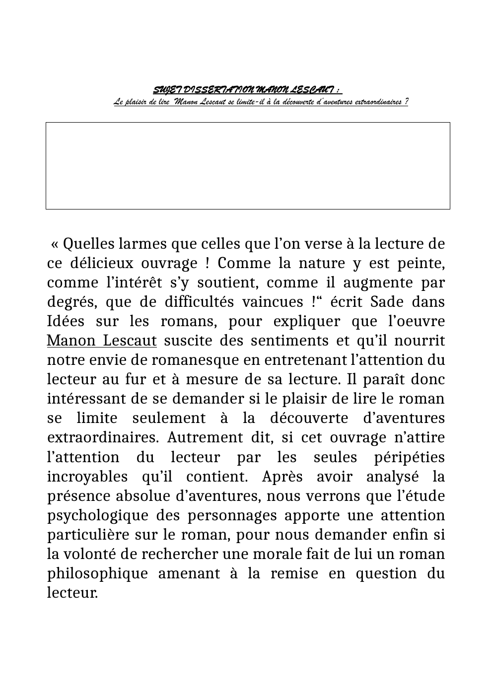 Prévisualisation du document Le plaisir de lire Manon Lescaut se limite-il à la découverte d’aventures extraordinaires ?