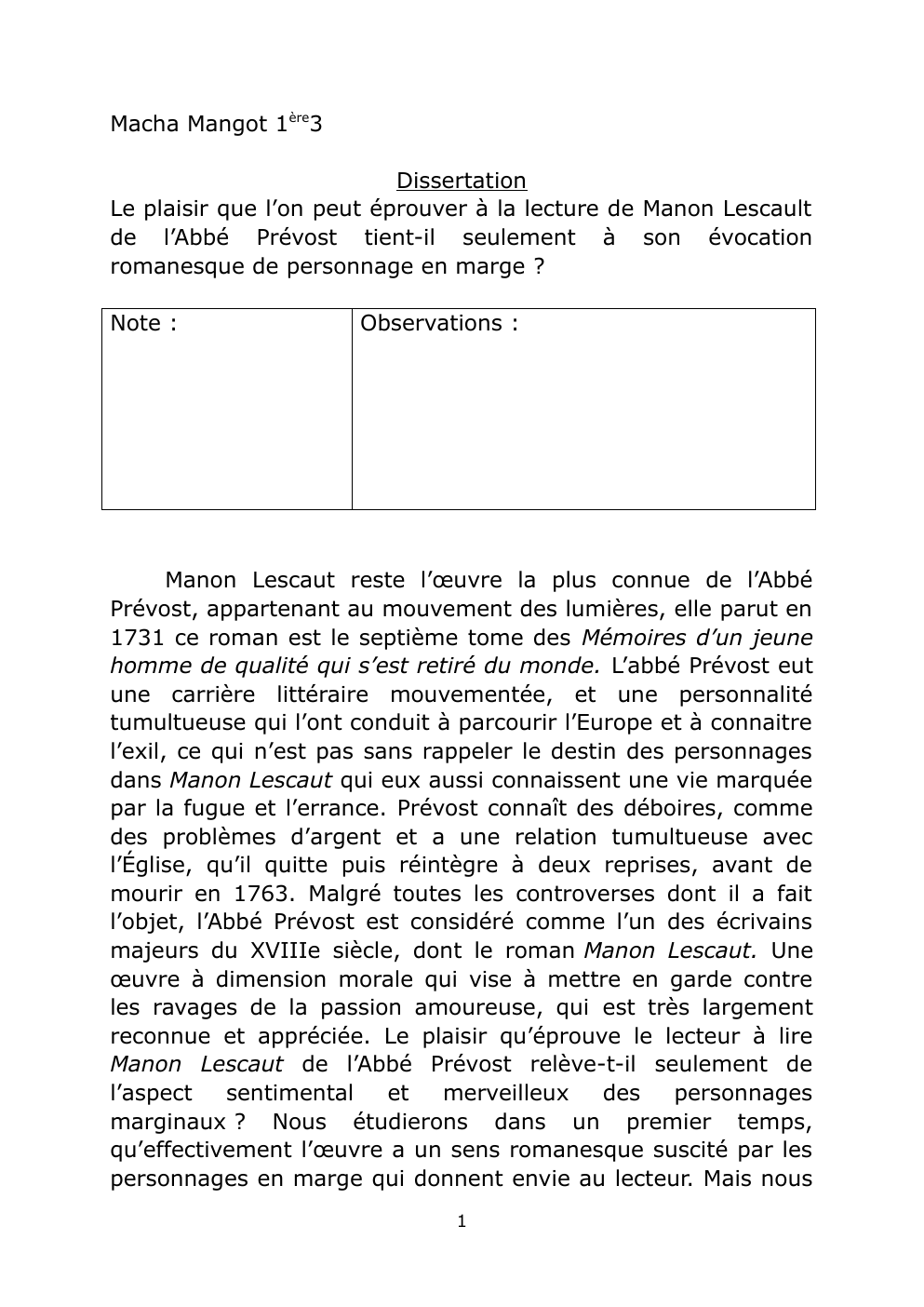 Prévisualisation du document Le plaisir que l’on peut éprouver à la lecture de Manon Lescault de l’Abbé Prévost tient-il seulement à son évocation romanesque de personnage en marge ?