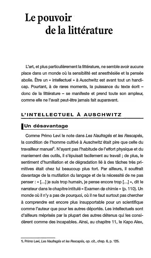 Prévisualisation du document Le pouvoir
de la littérature
L'art, et plus particulièrement la littérature, ne semble avoir aucune
place dans un monde où...