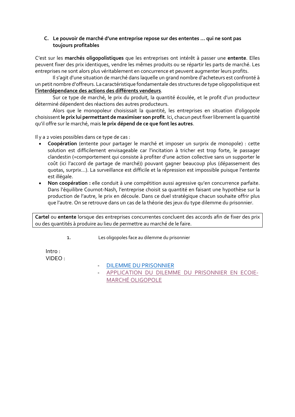 Prévisualisation du document Le pouvoir de marché d’une entreprise repose sur des ententes … qui ne sont pas toujours profitables