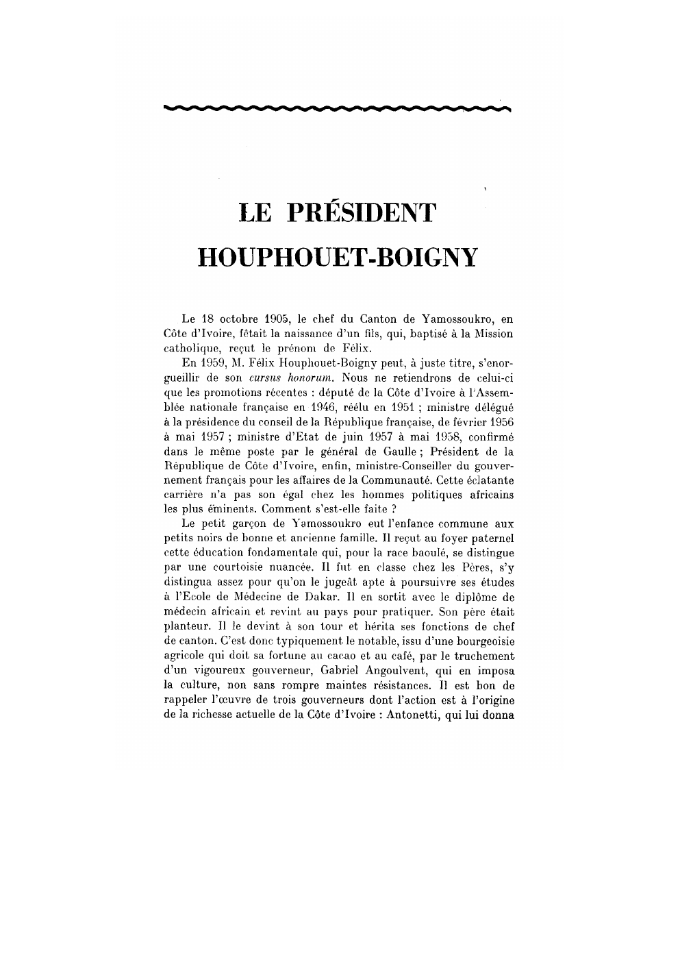 Prévisualisation du document LE PRÉSIDENT HOUPHOUET-BOIGNY