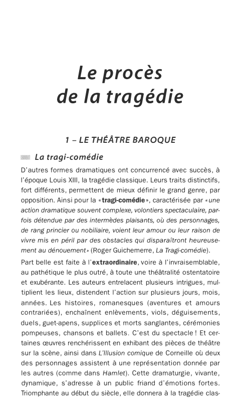 Prévisualisation du document Le procès
de la tragédie
1 - LE THÉATRE BAROQUE
• La tragi-comédie
D'autres formes dramatiques ont concurrencé avec succès,...