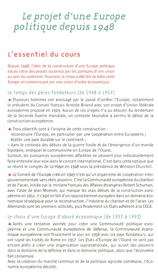 Prévisualisation du document Le projet d'une Europe
politique depuis 1948
L'essentiel du cours
Depuis 1948, l'idée de la construction d'une Europe politique
est...