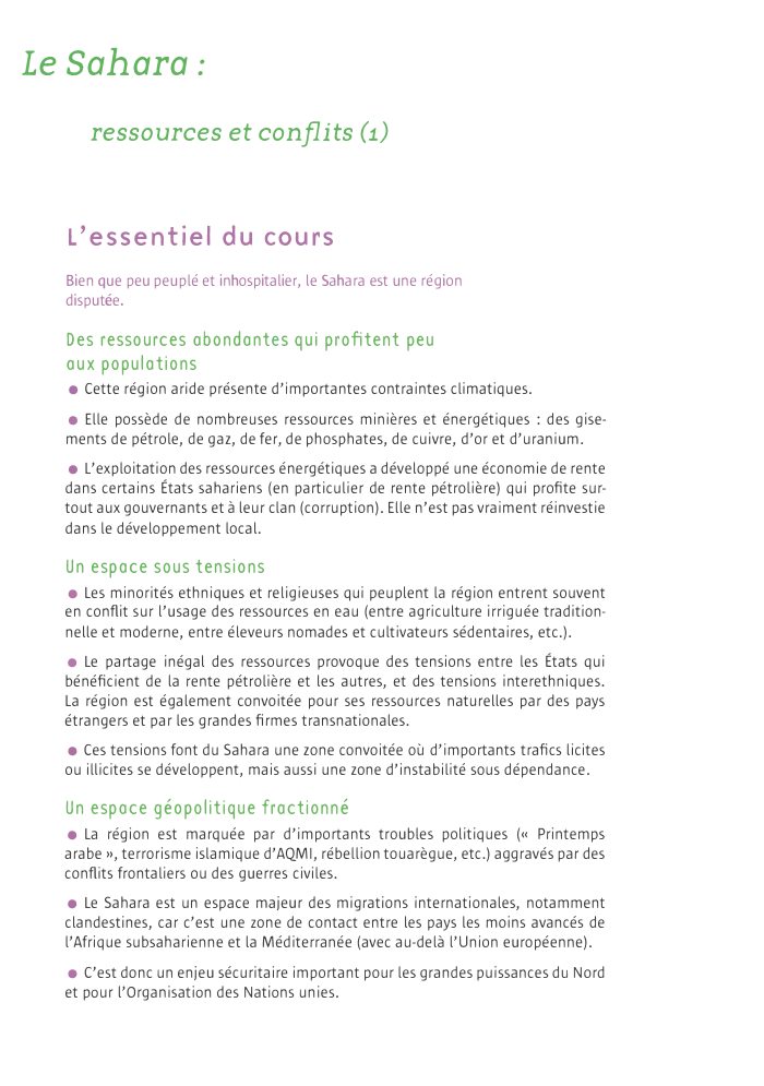 Prévisualisation du document Le Sahara:
ressources et conflits (1)

L'essentiel du cours
Bien que peu peuplé et inhospitalier, le Sahara est une région...