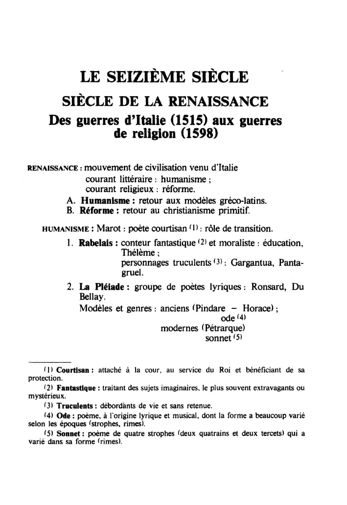 Prévisualisation du document LE SEIZIÈME SIÈCLE SIÈCLE DE LA RENAISSANCE - Des guerres d'Italie aux guerres de religion