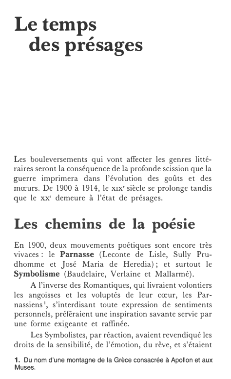 Prévisualisation du document Le temps
des présages

Les bouleversements qui vont affecter les genres litté­
raires seront la conséquence de la profonde scission...