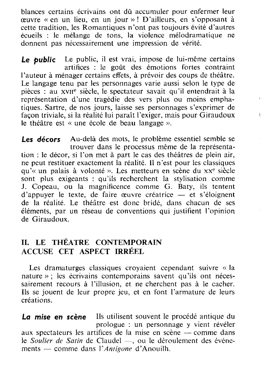 Prévisualisation du document « Le théâtre, c'est d'être réel dans l'irréel », écrit Jean Giraudoux dans «l'Impromptu de Paris ». Comment expliquez-vous ce jugement ? Le théâtre contemporain le justifie-t-il ?