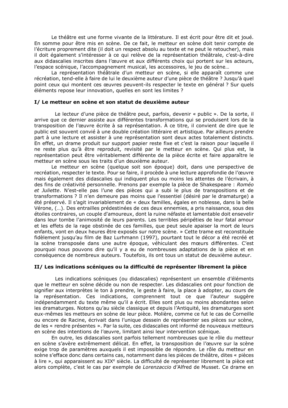 Prévisualisation du document Le théâtre est une forme vivante de la littérature. Il est écrit pour être dit et joué.
En somme pour...