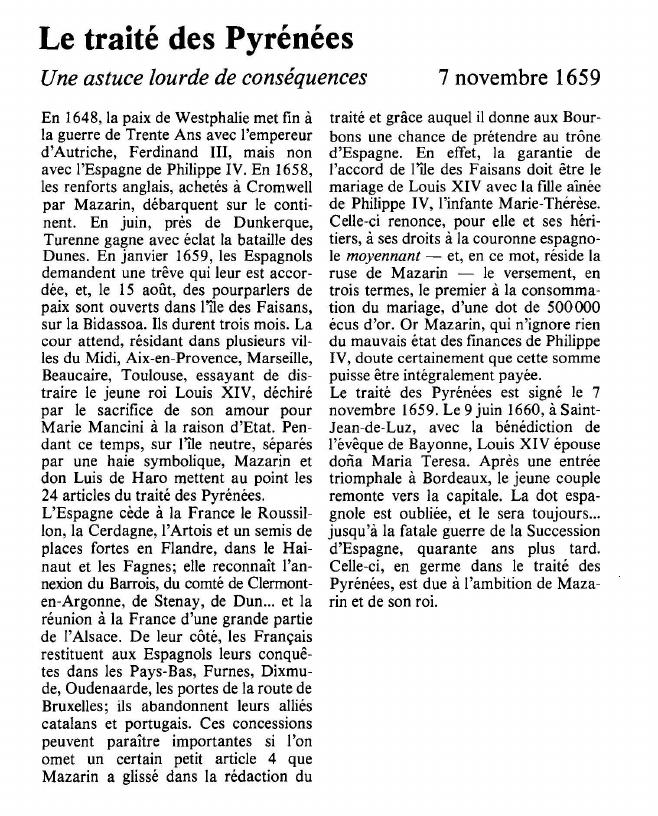 Prévisualisation du document Le traité des PyrénéesUne astuce lourde de conséquences.