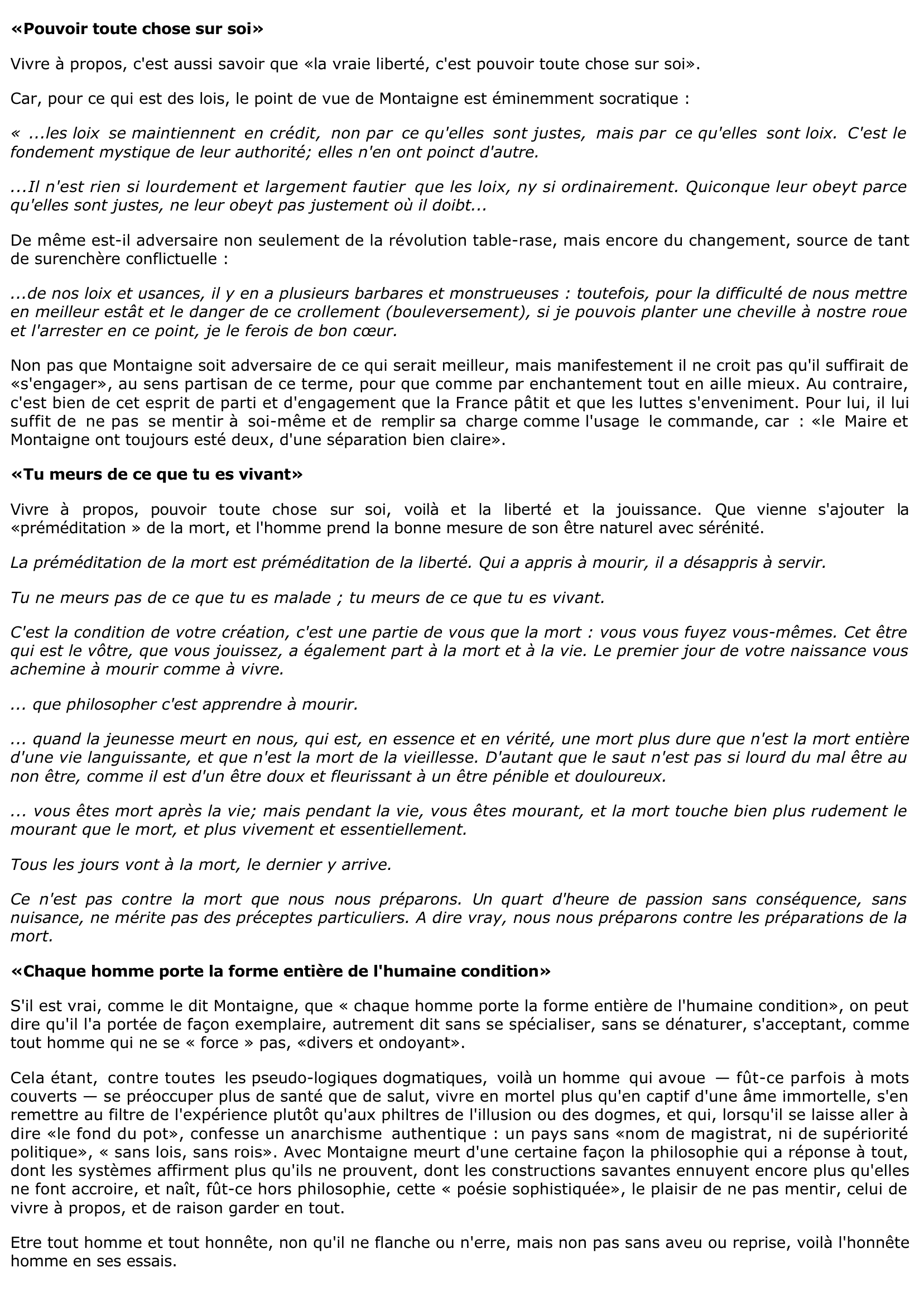 Prévisualisation du document Le «Vivre à propos» de Montaigne.