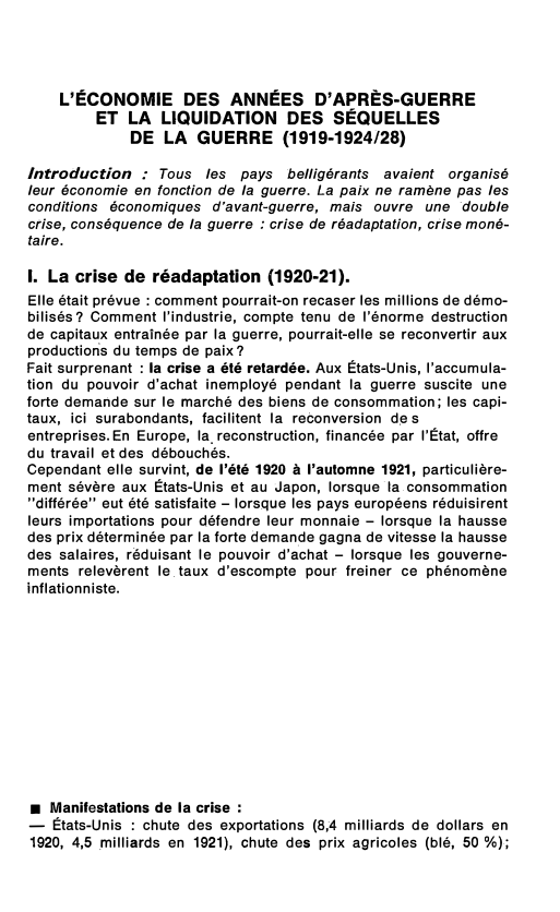 Prévisualisation du document L'ÉCONOMIE DES ANNÉES D'APRÈS-GUERRE ET LA LIQUIDATION DES SÉQUELLES DE LA GUERRE (1919-1924/28)