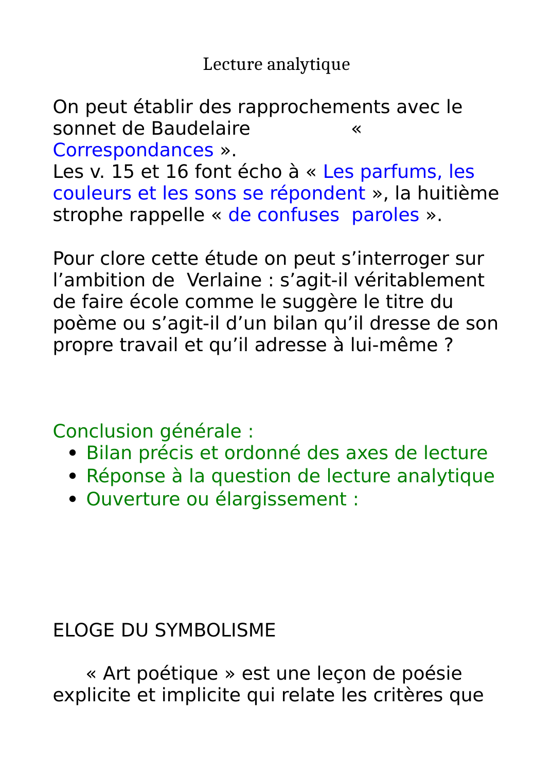 Prévisualisation du document Lecture analytiqueOn peut établir des rapprochements avec le sonnet de Baudelaire                 « Correspondances ».