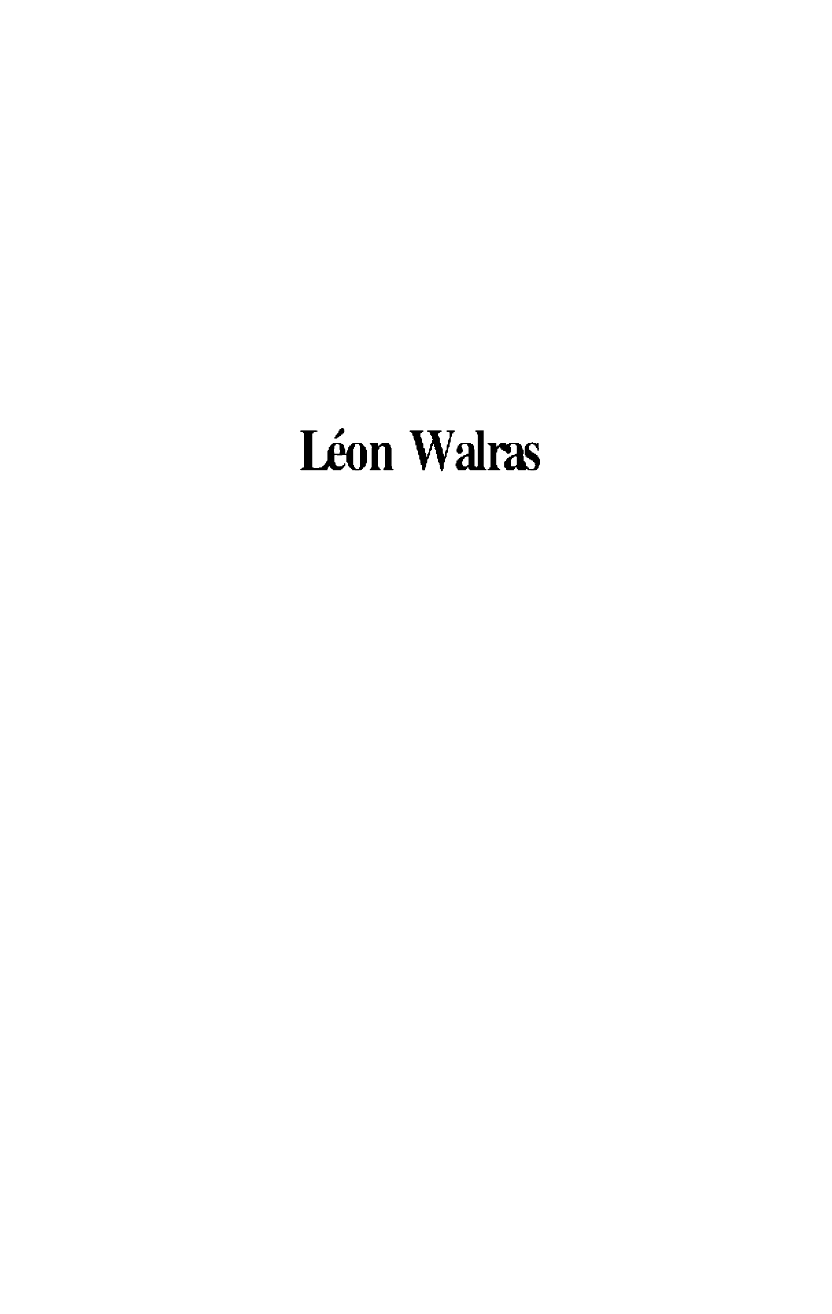 Prévisualisation du document Léon Walras