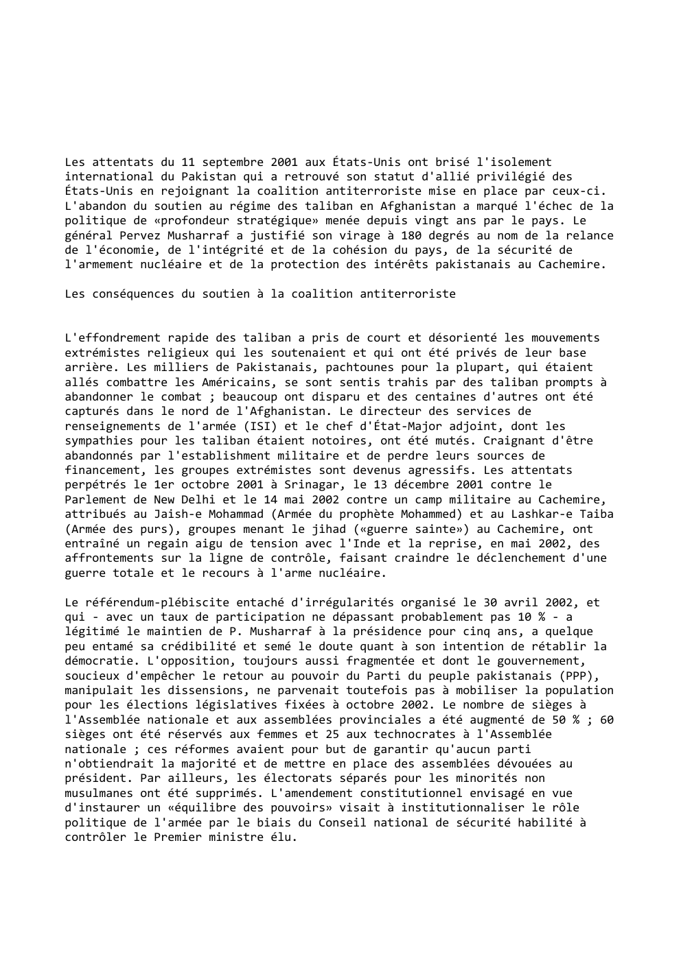 Prévisualisation du document Les attentats du 11 septembre 2001 aux États-Unis ont brisé l'isolement
international du Pakistan qui a retrouvé son statut d'allié...