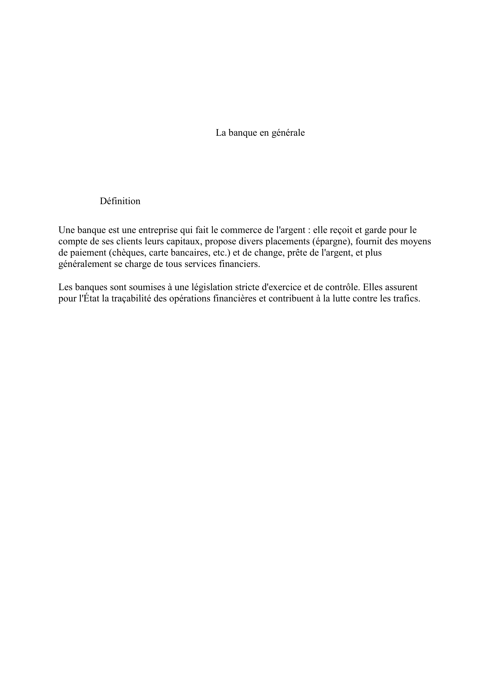 Prévisualisation du document Les BANQUES (activités, rôles et stratégies)