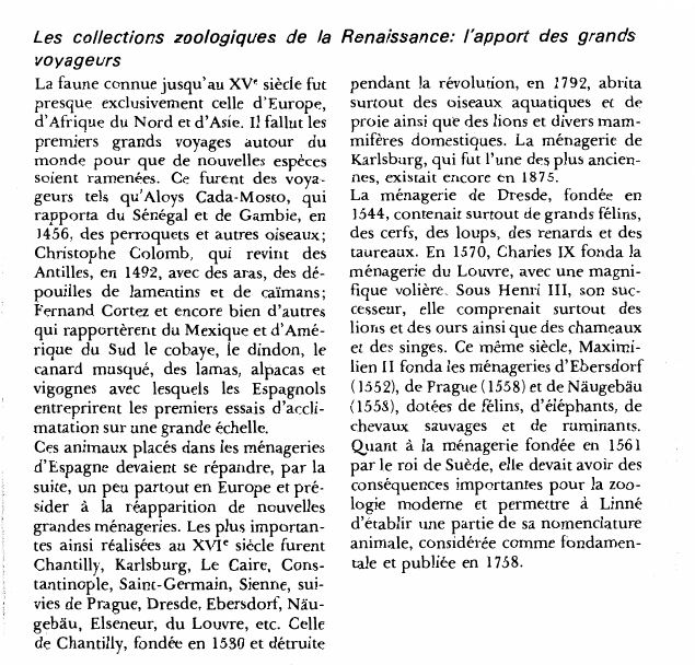 Prévisualisation du document Les collections zoologiques de la Renaissance: l'apport des grandsvoyageurs.