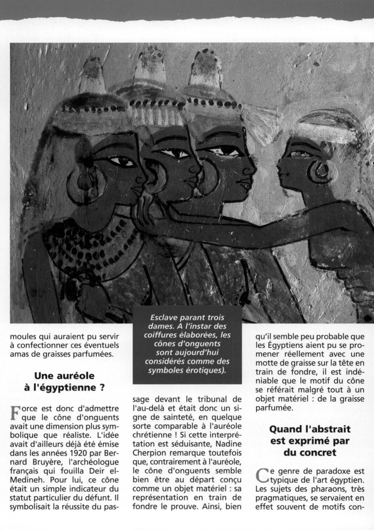 Prévisualisation du document Les cônes d'onguents de la difficulté de lire l'art égyptien