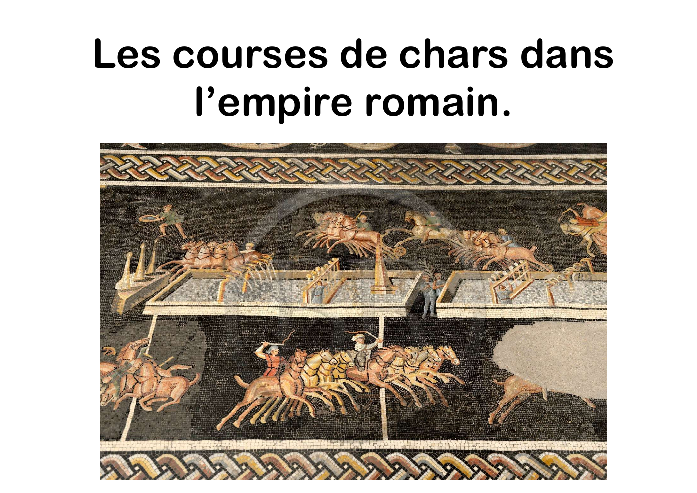 Prévisualisation du document Les courses de chars dans l'empire romain