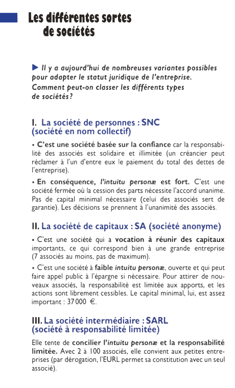 Prévisualisation du document • Les différentes sortes
de sociétés
► Il y a aujourd'hui de nombreuses variantes possibles
pour adapter le statut juridique...