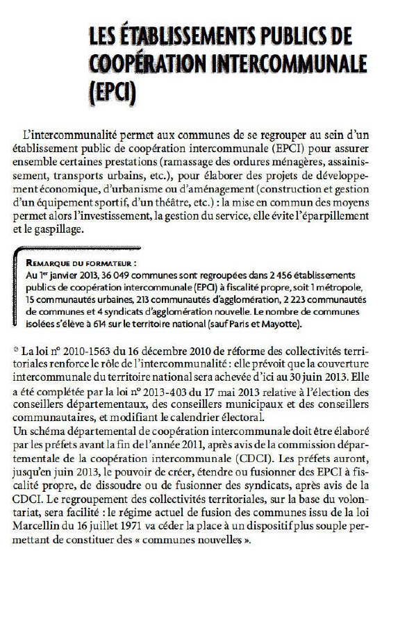 Prévisualisation du document lES ÉlllUSSlMENTS PUBUCS DE
CIOPÉHJION INTfRCOMMUNAlE

(iPO)
L'intercommunalité permet aux communes de se regrouper au sein d 'un
établissement public...