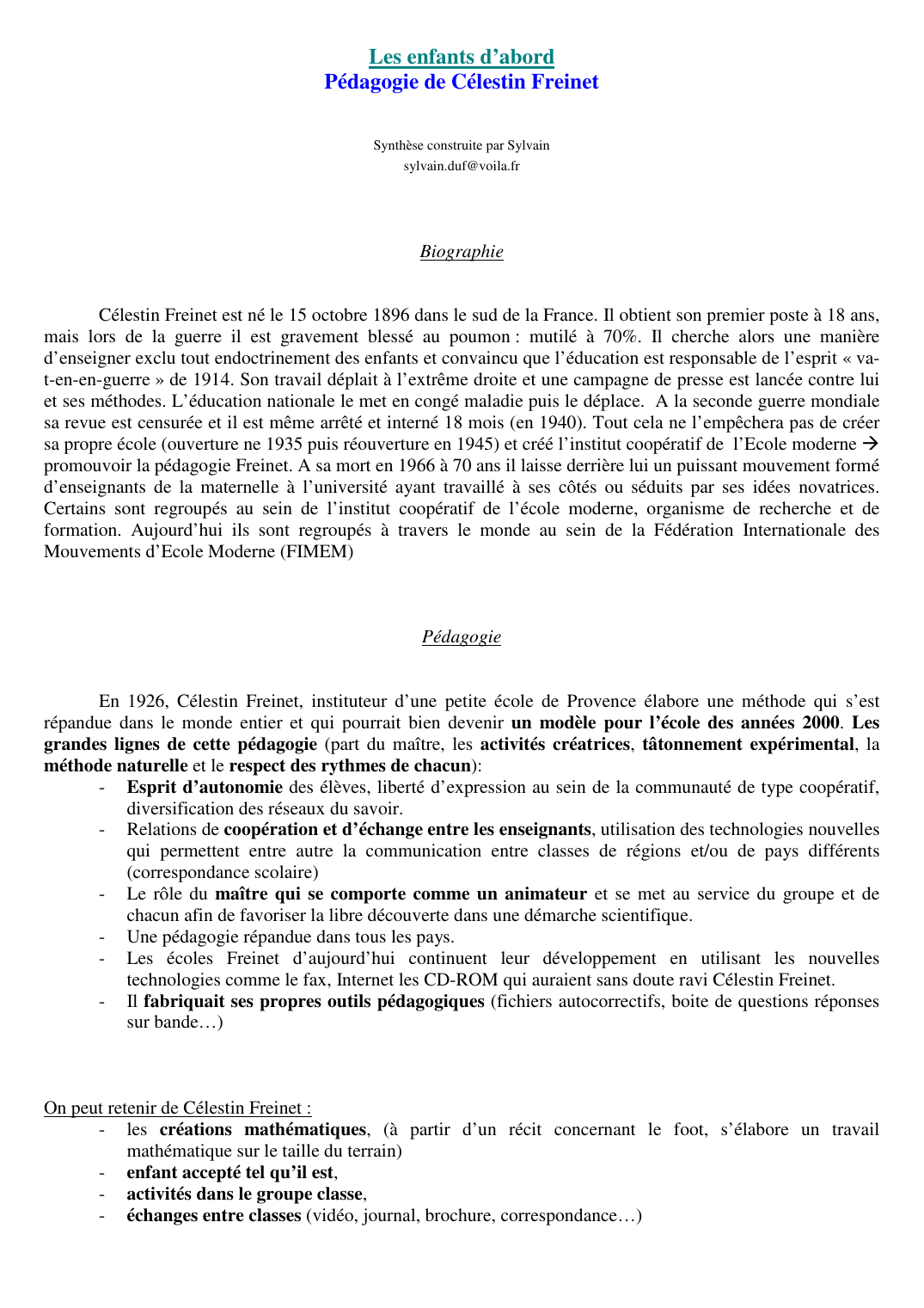 Prévisualisation du document Les enfants d'abordPédagogie de Célestin FreinetSynthèse construite par Sylvainsylvain.