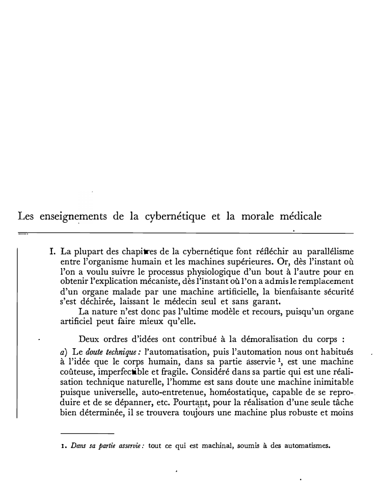 Prévisualisation du document Les enseignements de la cybernétique et la morale médicale
I. La plupart des chapitres de la cybernétique font réfléchir au...