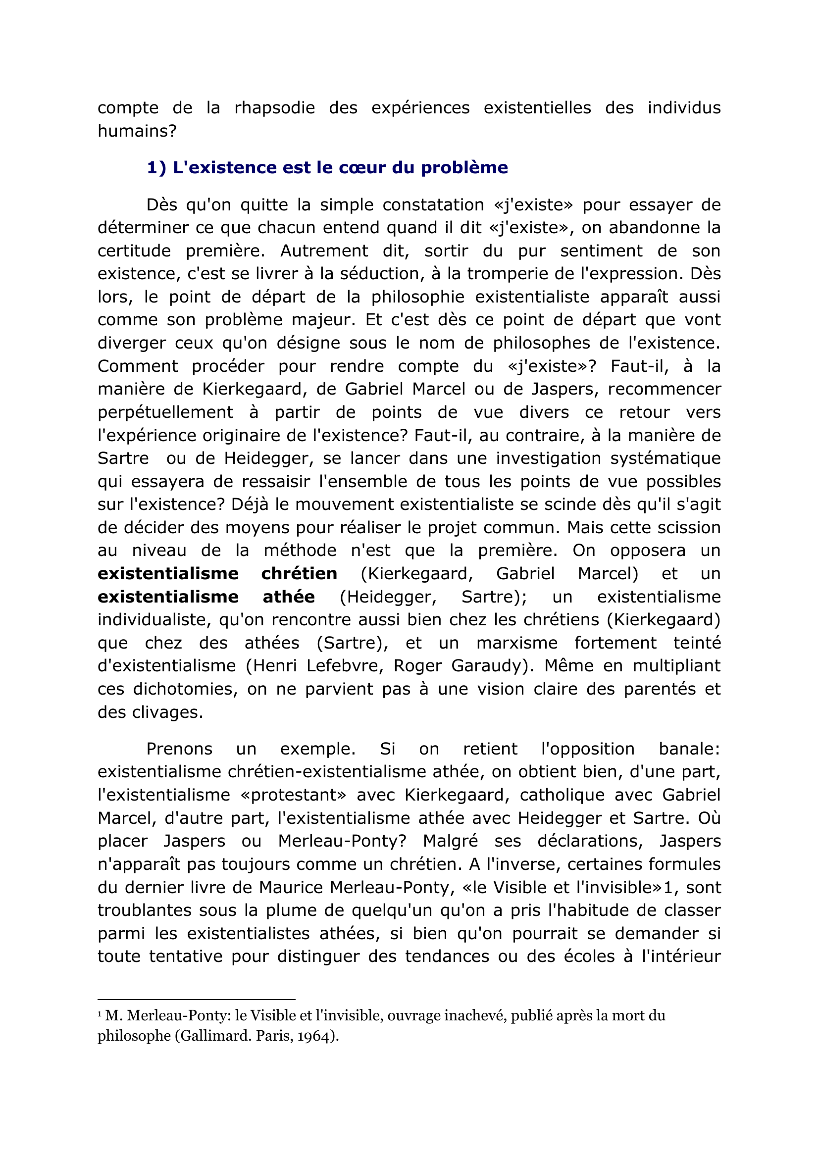 Prévisualisation du document Les existentialismes