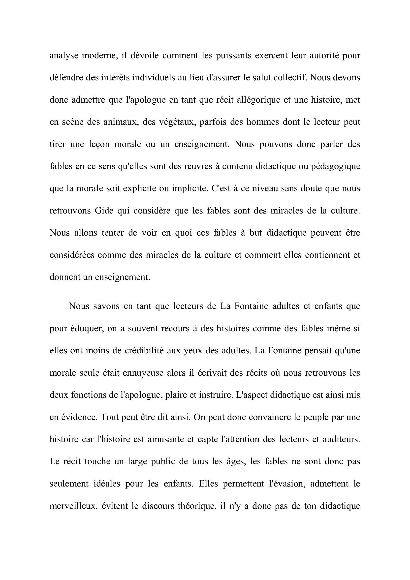 Prévisualisation du document Les fables de La Fontaine sont un miracle de la culture a écrit André Gide. Est-ce que vous êtes d'accord ?