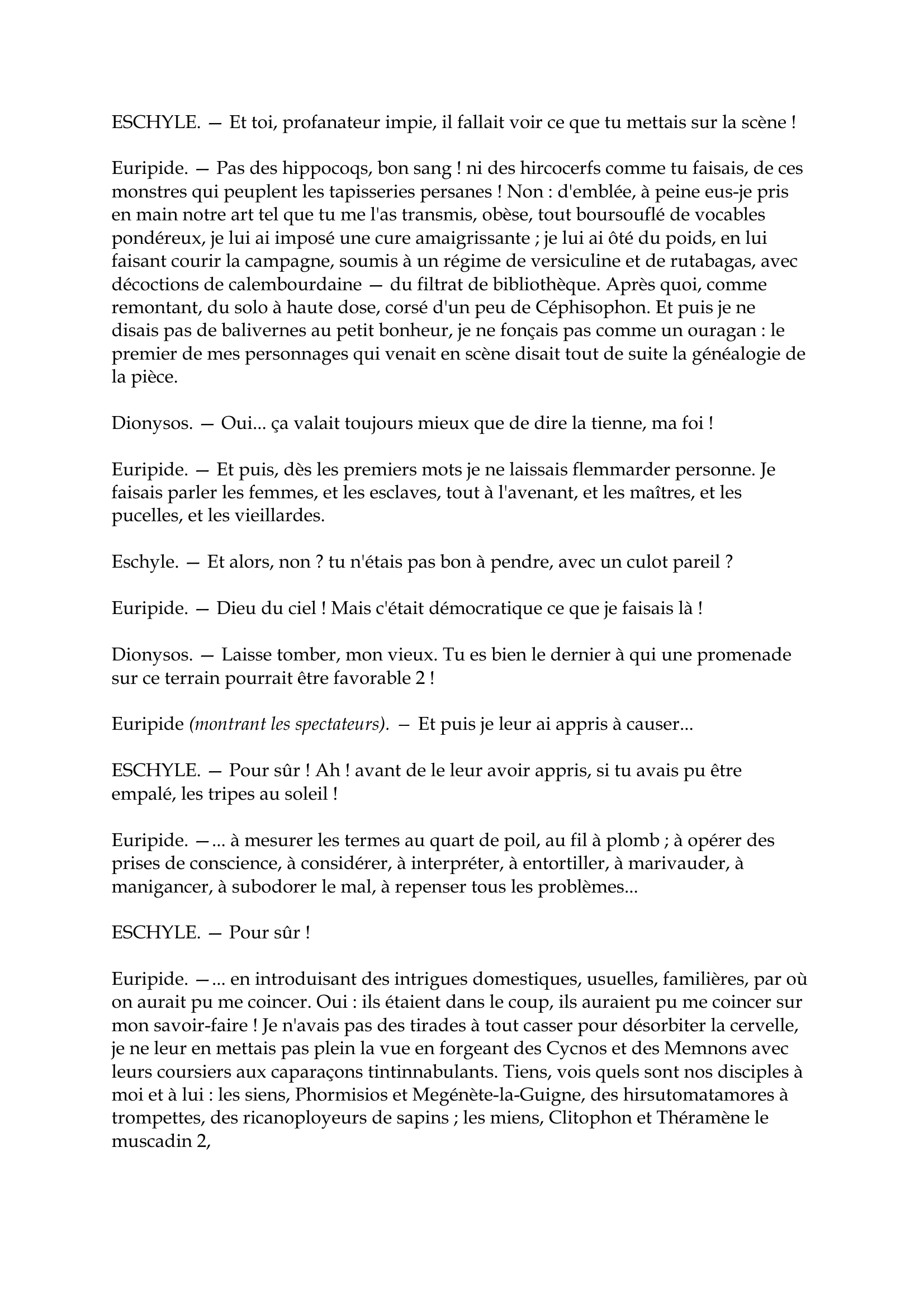 Prévisualisation du document Les Grenouilles (extrait)

Aristophane

Euripide.