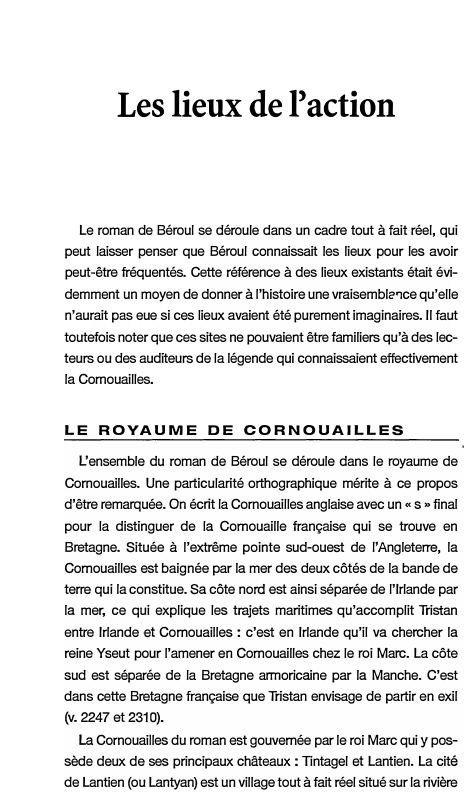 Prévisualisation du document Les lieux de l'action

Le roman de Béroul se déroule dans un cadre tout à fait réel, qui
peut laisser...