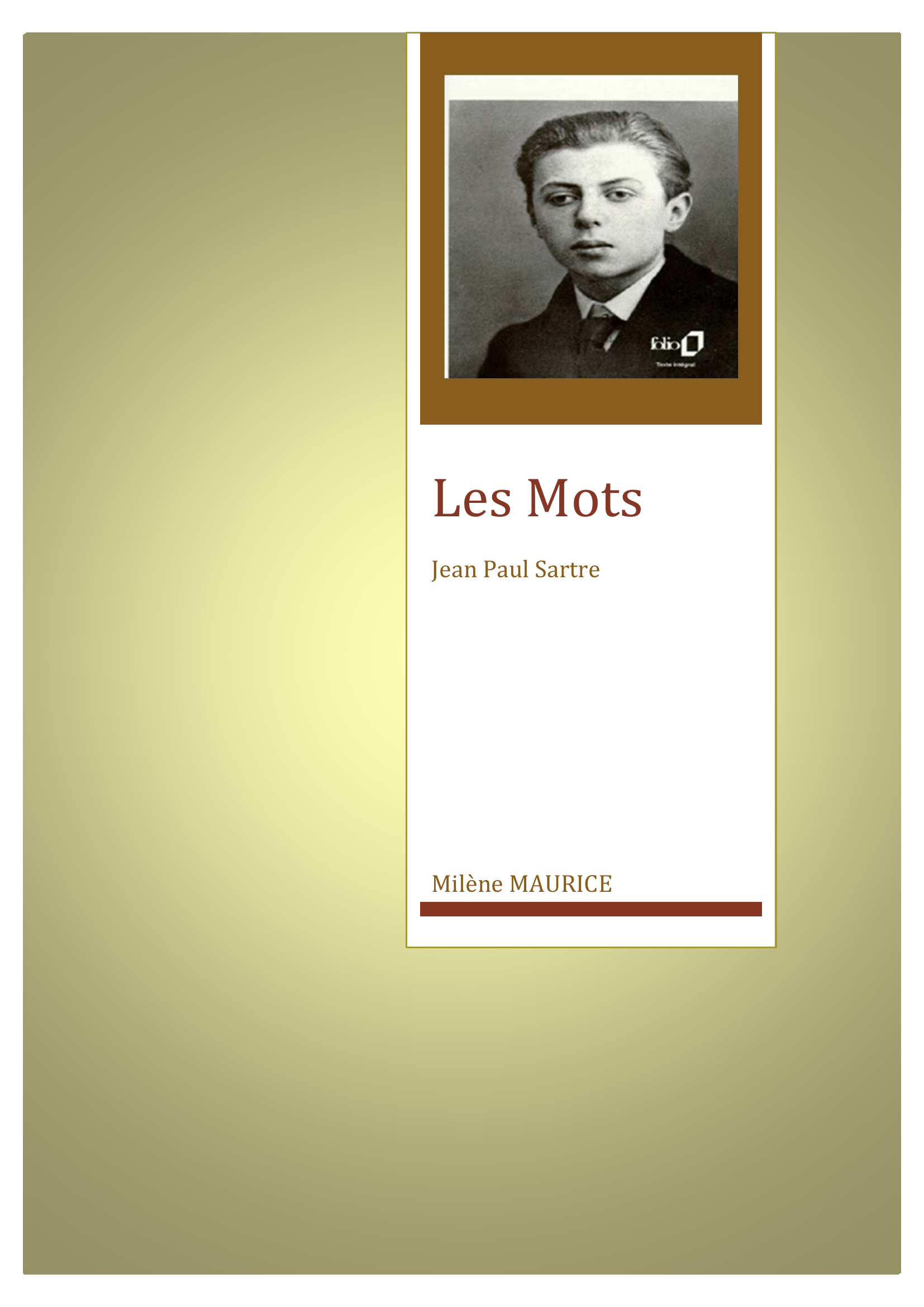 Prévisualisation du document 	Les Mots de SARTRE (Résumé & Analyse)