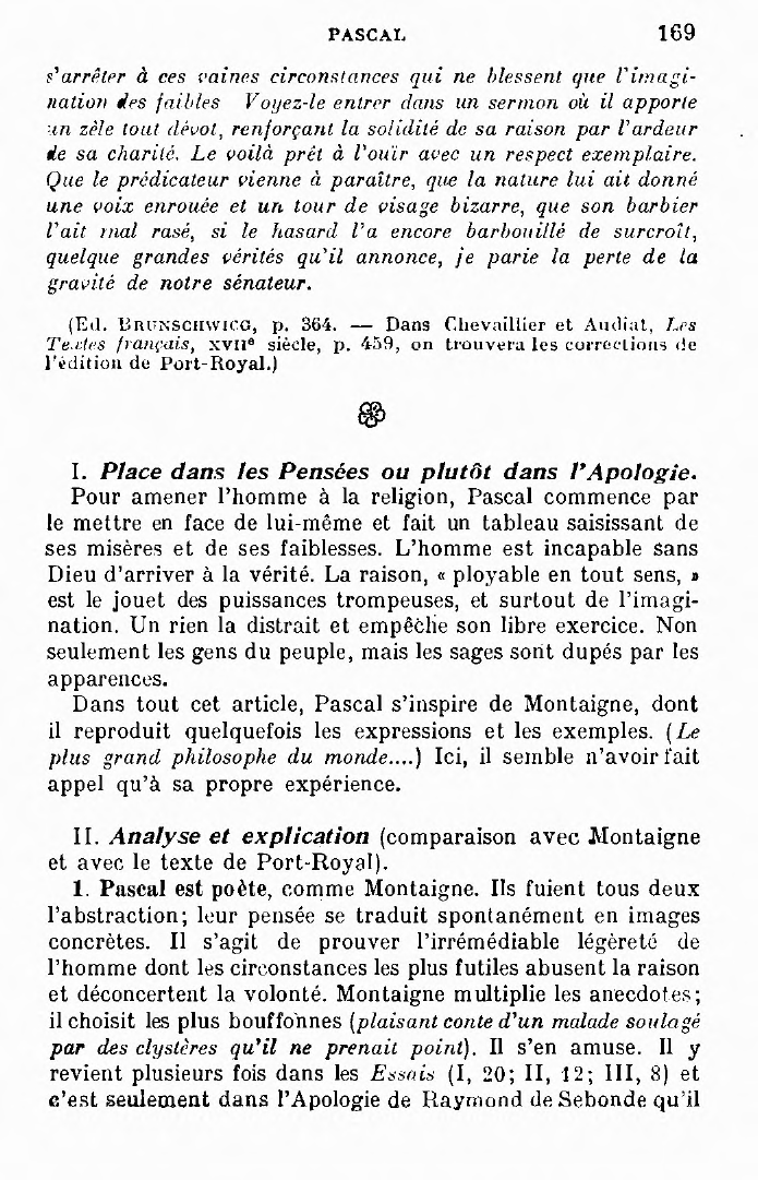 Prévisualisation du document Les Pensées (commentaire) de BLAISE PASCAL : Imagination, maîtresse d'erreur et de fausseté.