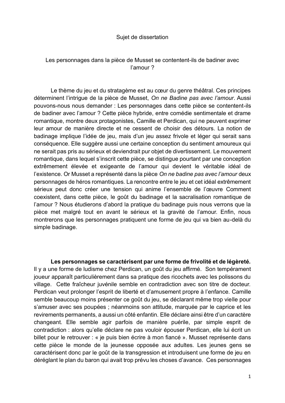 Prévisualisation du document Les personnages dans la pièce de Musset se contentent-ils de badiner avec l’amour ?