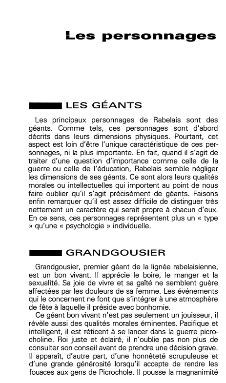 Prévisualisation du document Les personnages

LES GÉANTS
Les principaux personnages de Rabelais sont des
géants. Comme tels, ces personnages sont d'abord
décrits dans...