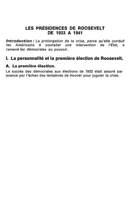 Prévisualisation du document LES PRÉSIDENCES DE ROOSEVELT
DE 1933 A 1941
Introduction: La prolongation de la crise, parce qu'elle conduit
/es Américains à...