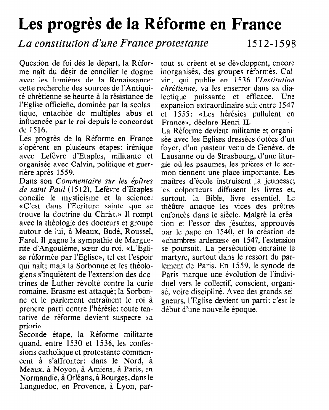 Prévisualisation du document Les progrès de la Réforme en FranceLa constitution d'une France protestante.