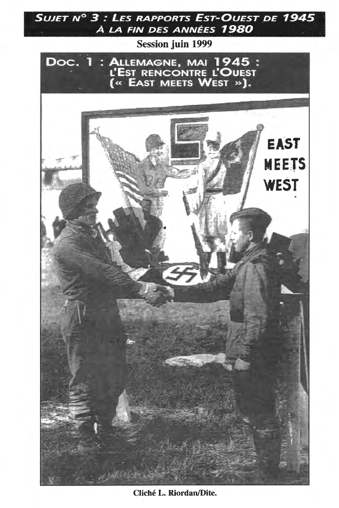 Prévisualisation du document Les rapports Est-Ouest de 1945 À LA FIN DES ANNÉES 1980
