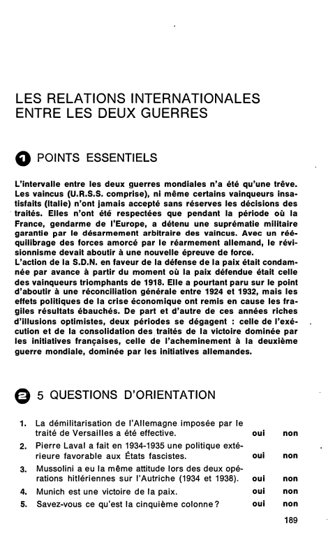 Prévisualisation du document LES RELATIONS INTERNATIONALES
ENTRE LES DEUX GUERRES

0

POINTS ESSENTIELS

L'intervalle entre les deux guerres mondiales n'a été qu'une trêve....